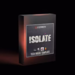 Isolate – Tech House Template for Ableton Live, Logic Pro X, Cubase and FL Studio