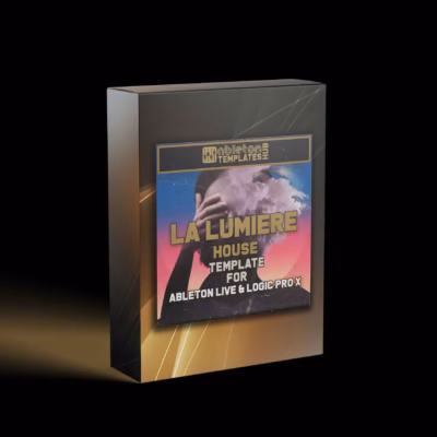 La Lumiere: House Template (Ableton Live & Logic Pro X) – Inspired by Hugel & Ultra Naté